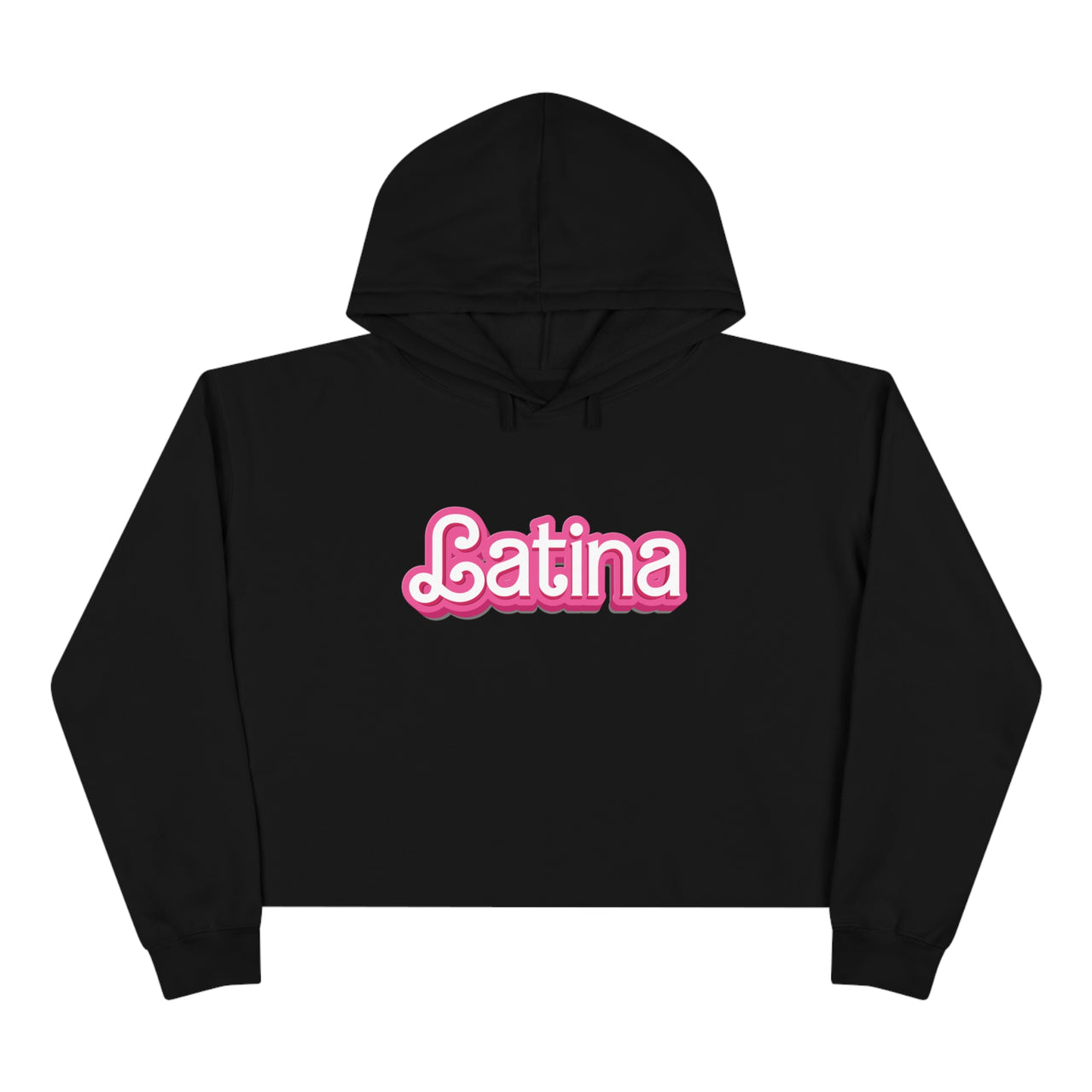 Latina Barbie Font Style Cropped Hoodie | Empowered Style