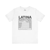 Latina Nutrition Facts Tee | Bold & Proud
