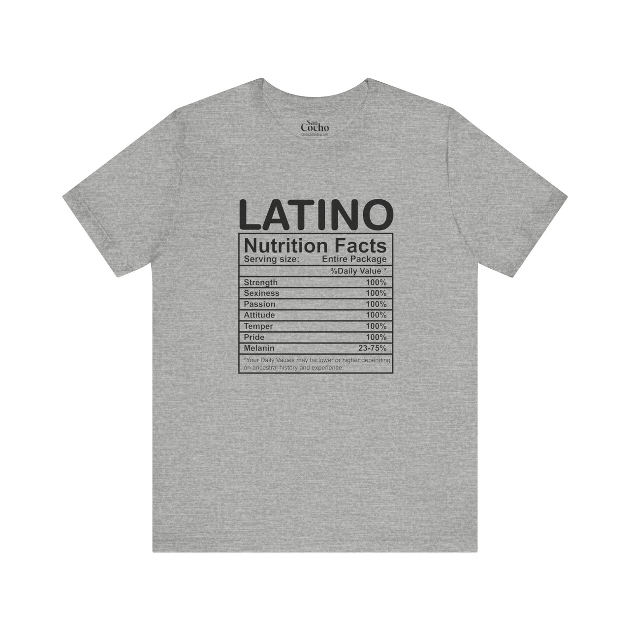 Latino Nutrition Facts Tee | Strength & Passion