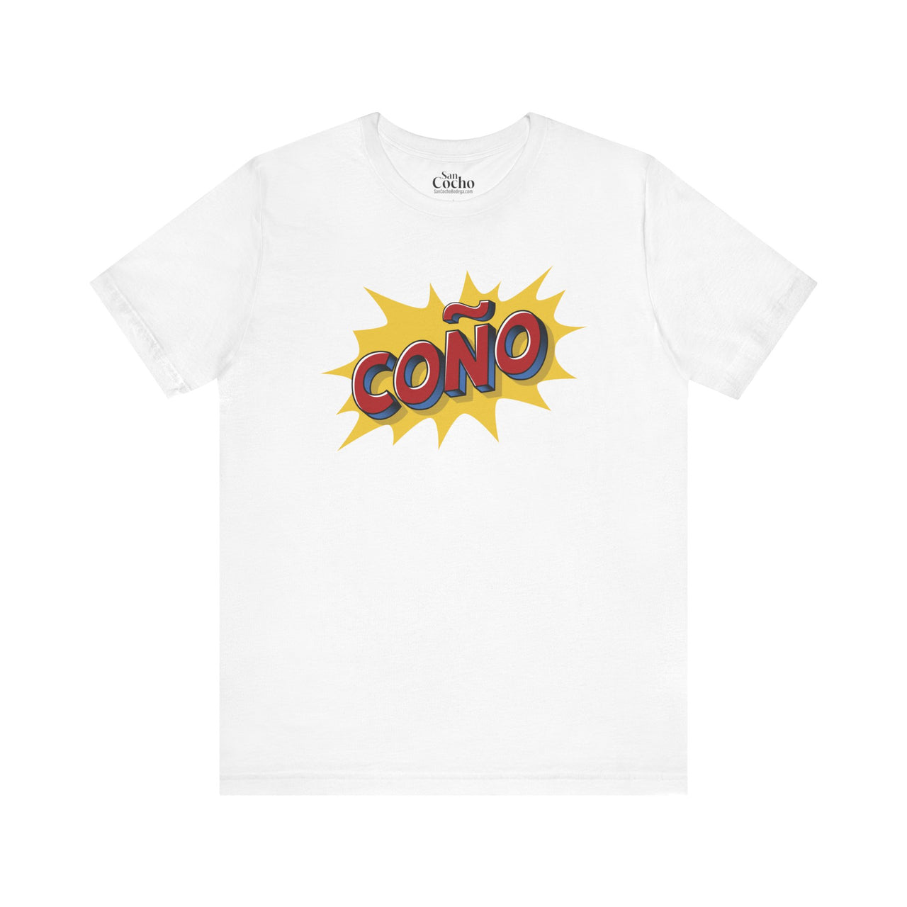 Coño Graphic Tee | Bold Latin Pride & Statement Wear