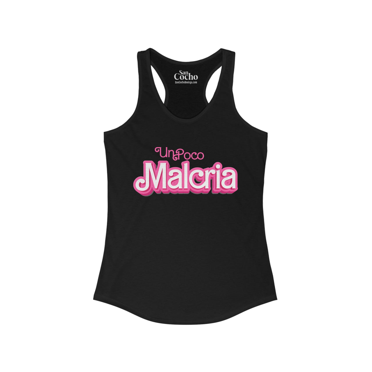 Un Poco Malcria Barbie Style Racerback Tee | Playfully Bold Tank