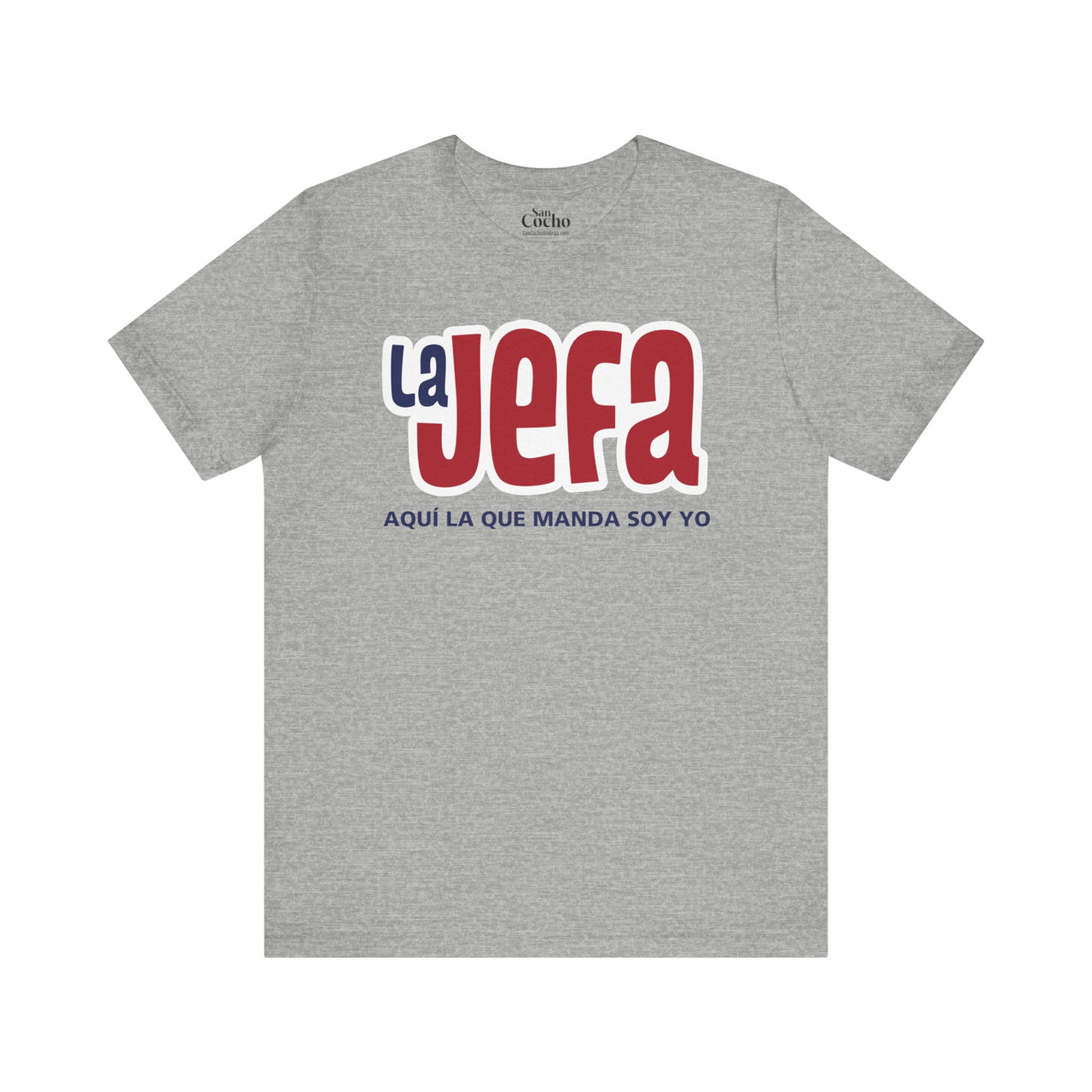 "La Jefa" "I'm the boss here" Power Tee | "Aquí La Que Manda Soy Yo" Spanish Statement Shirt