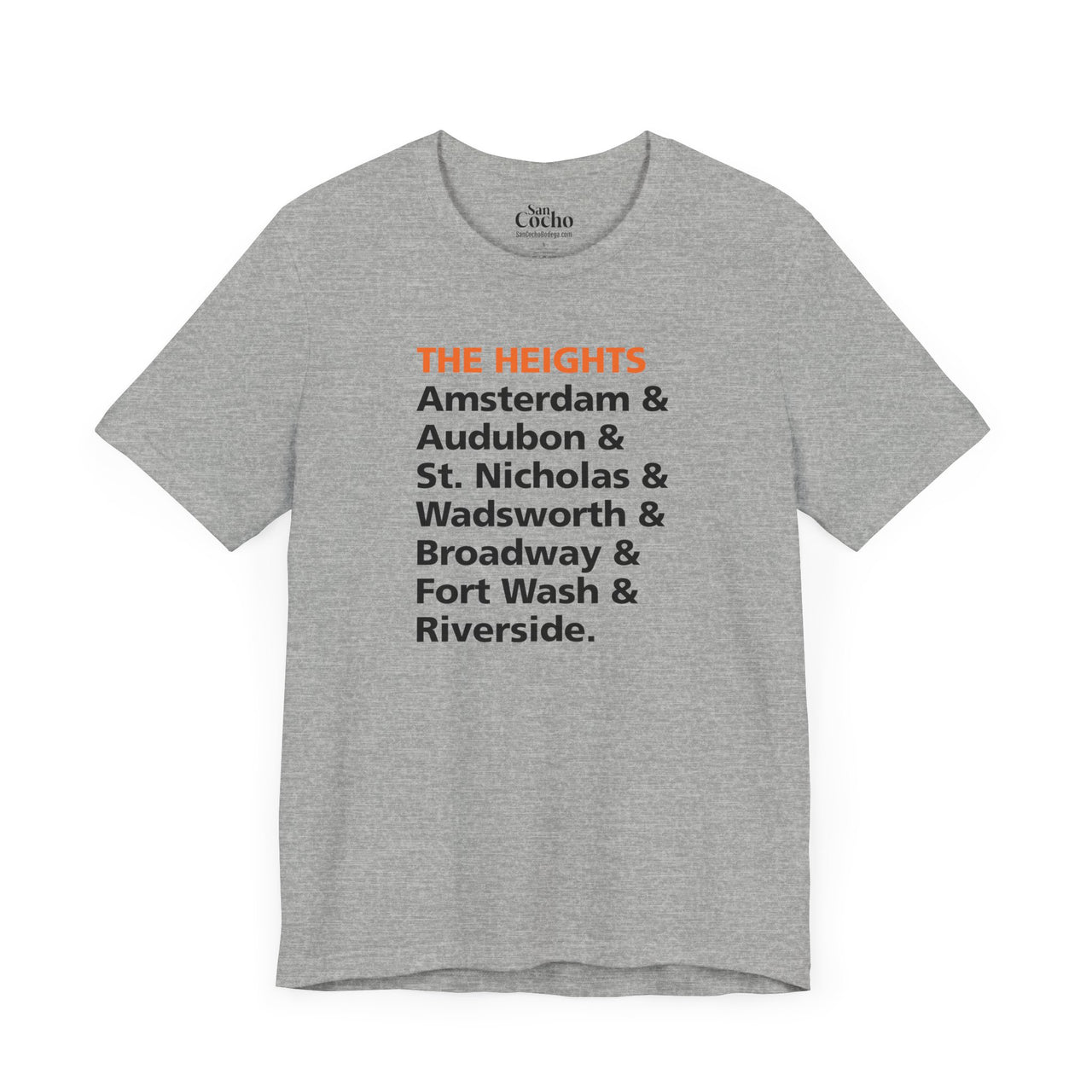 An athletic heather flat lay mockup of a Bella Canvas 3001 graphic tshirt with the words "The Heights Amersterdam & Audubon & St. Nicholas & Wadsworth & Broadway & Fort Wash & Riverside." on the front