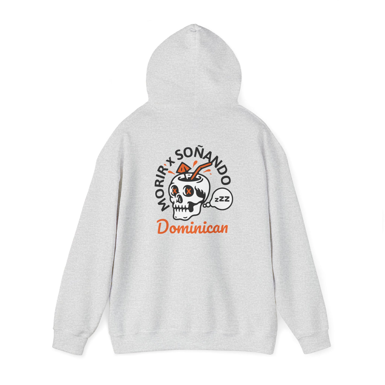 Back of a ash gray oversized Gildan 18500 graphic hoodie with a skull drink and the words "Morir Soñando Dominican"