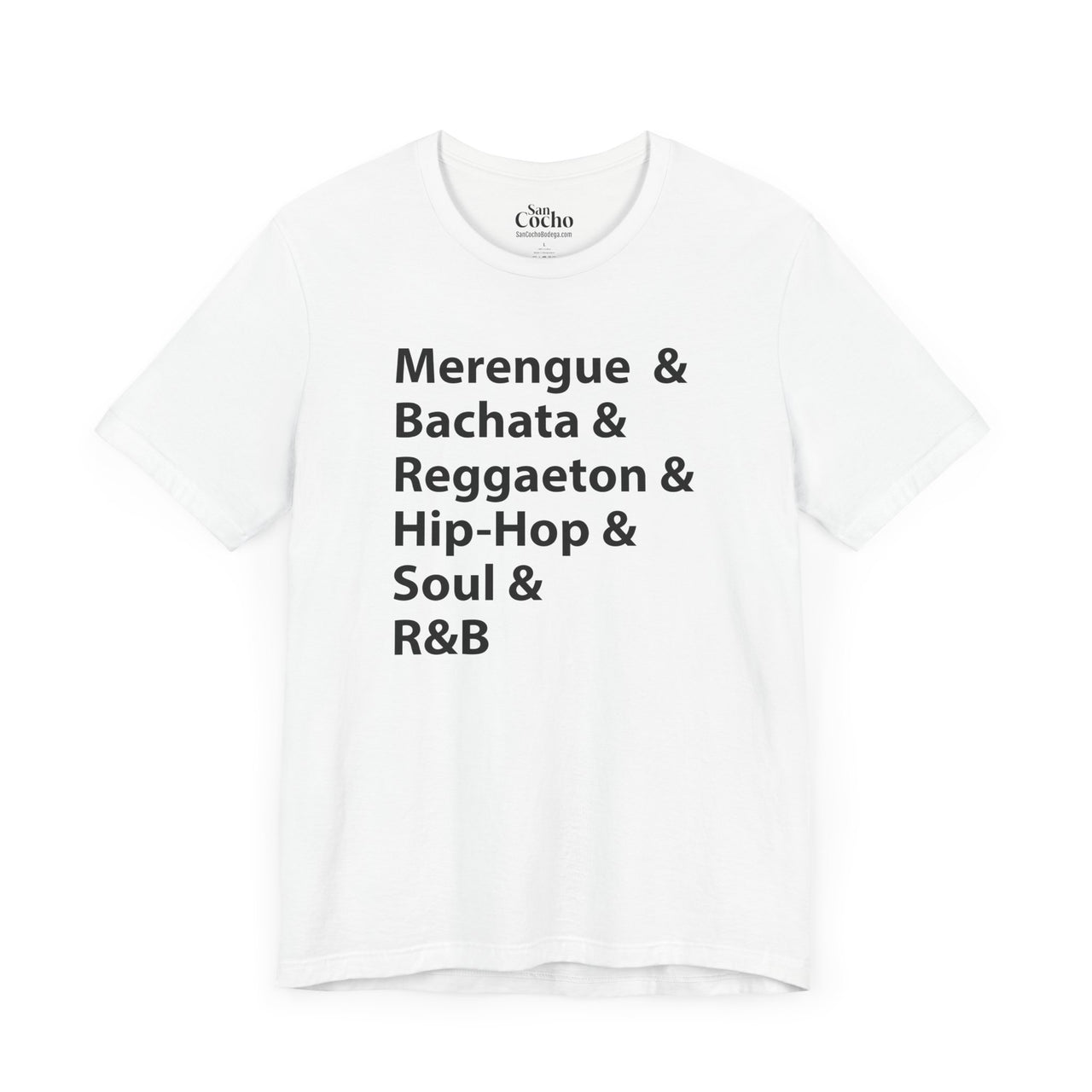 A white flat lay mockup of a Bella Canvas 3001 graphic tshirt about afro latino music with the words "Merenge & Bachata & Reggaeton & Hip-Hop & Soul & R&B" on the front